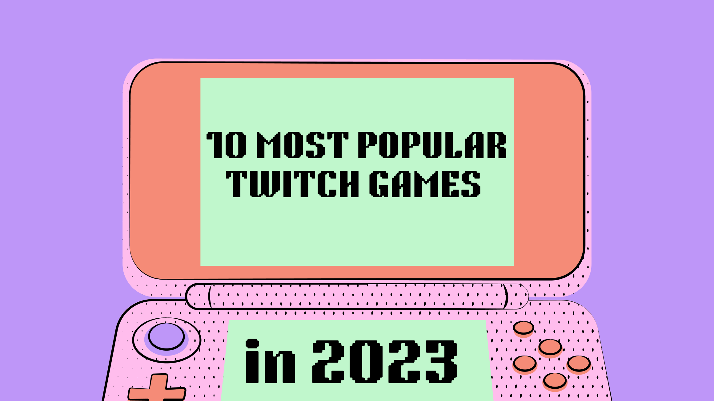 most popular twitch games